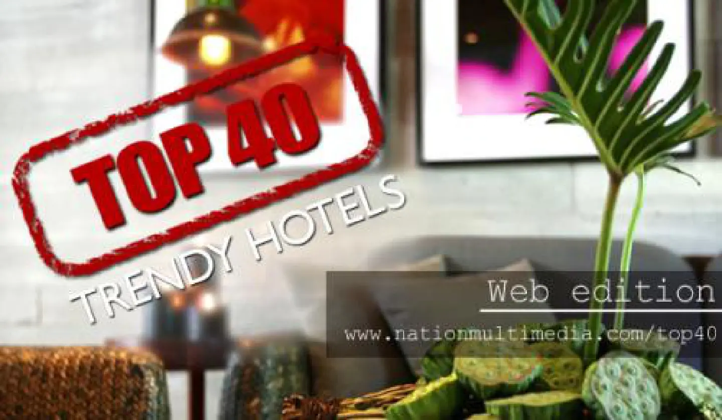 Opening a door to Thailand's TOP 40 Trendy Hotels. Opening a door to Thailand's TOP 40 Trendy Hotels.