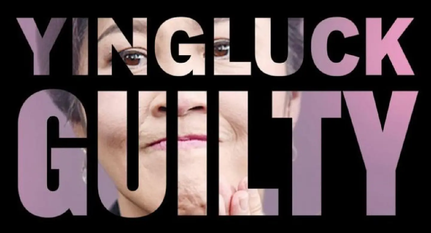 Yingluck guilty