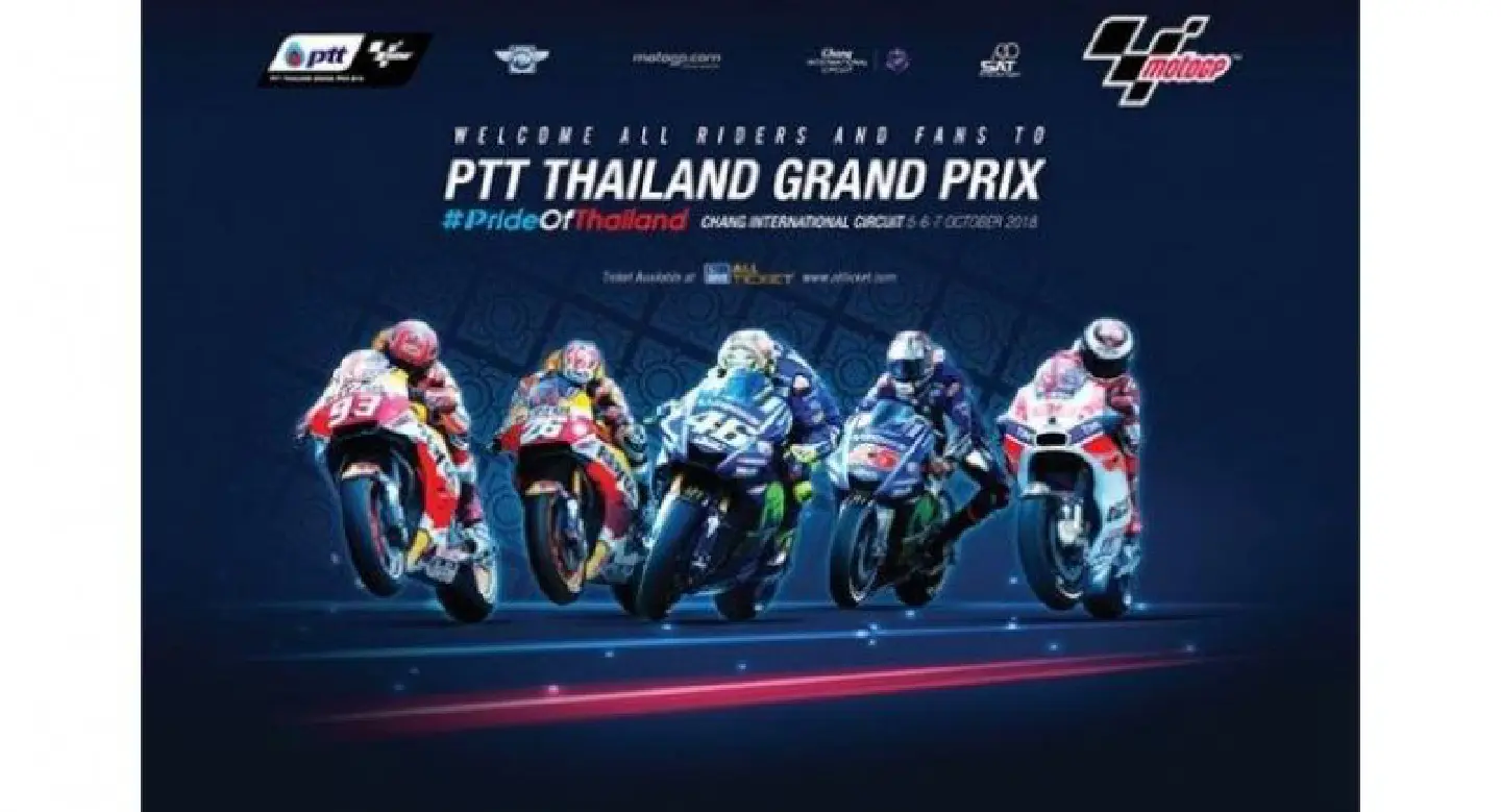 Thailand’s first MotoGP to be named the “PTT Thailand Grand Prix 2018” Thailand’s first MotoGP to be named the “PTT Thailand Grand Prix 2018”