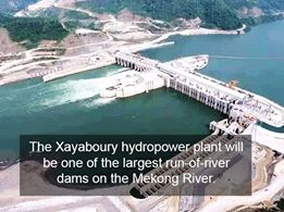 Xayaboury dam has not hindered water flow, officials say Xayaboury dam has not hindered water flow, officials say