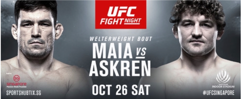 UFC Returns to Singapore with Thrilling Matchup between Maia and Askren UFC Returns to Singapore with Thrilling Matchup between Maia and Askren