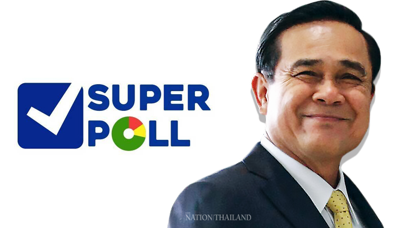Prayut wins vote of confidence from majority of Thais: Super Poll Prayut wins vote of confidence from majority of Thais: Super Poll