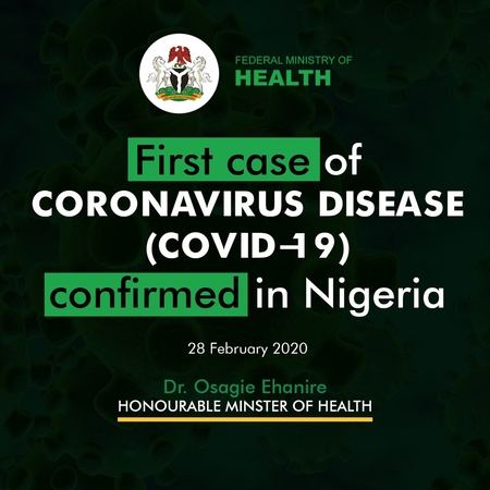 First confirmed case of Covid-19 in Nigeria First confirmed case of Covid-19 in Nigeria