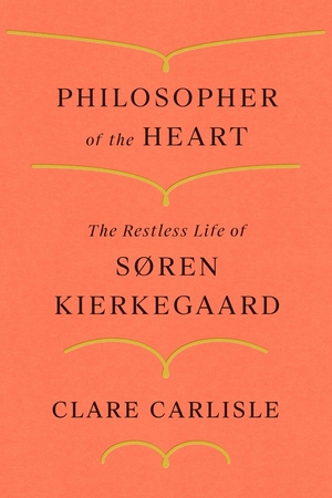 Book World: Kierkegaard, the philosopher who rebelled on matters of the soul Book World: Kierkegaard, the philosopher who rebelled on matters of the soul