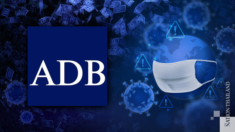ADB injects $1.5bn loan to aid Thai Covid-19 recovery ADB injects $1.5bn loan to aid Thai Covid-19 recovery