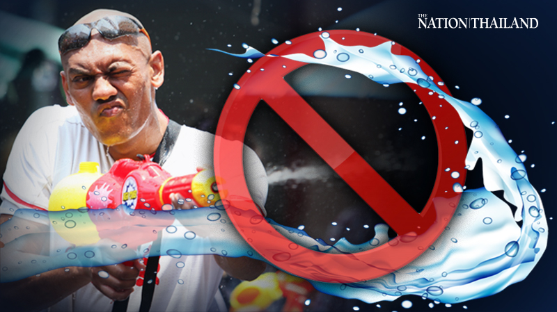 Ban on splashing of water, powder or foam parties for Songkran Ban on splashing of water, powder or foam parties for Songkran