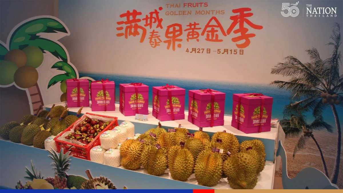 Thai durian well-entrenched in Chinese fruit market, says minister’s adviser 