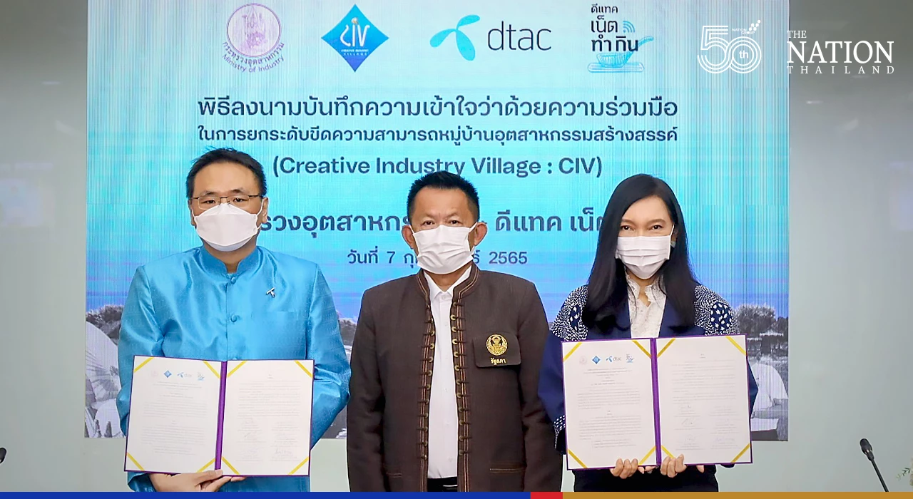 Ministry and dtac to revitalise tourism, businesses in 152 Creative Industry Villages