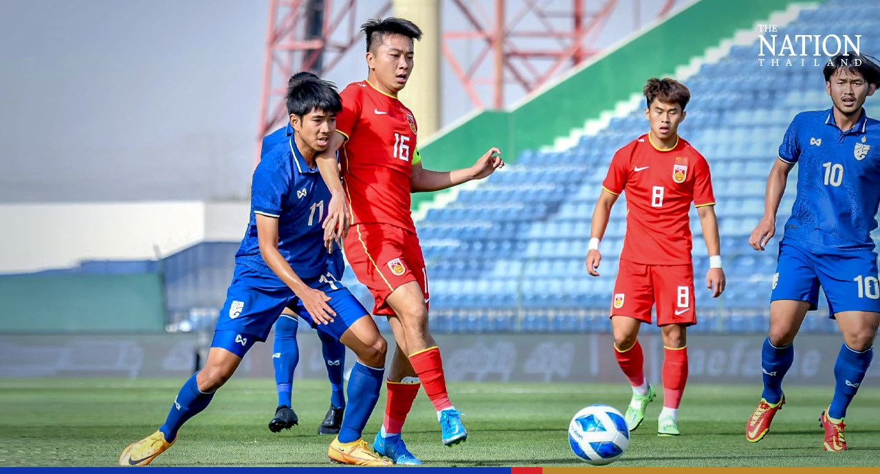 Thailand lose 4-2 to China in the Dubai Cup U23 tournament