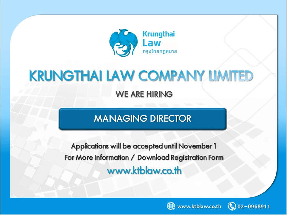 Krungthai Law is hiring a MANAGING DIRECTOR