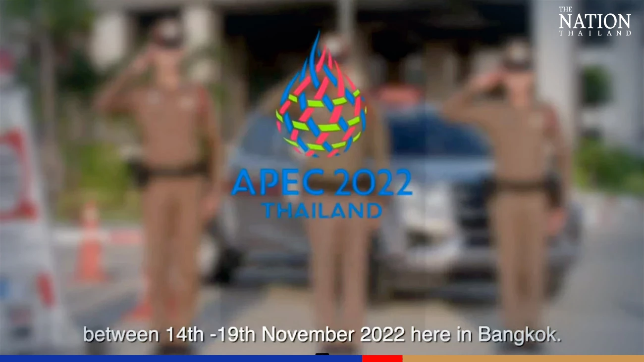 Thai police video clip shows steps taken to keep every Apec Summit attendee safe