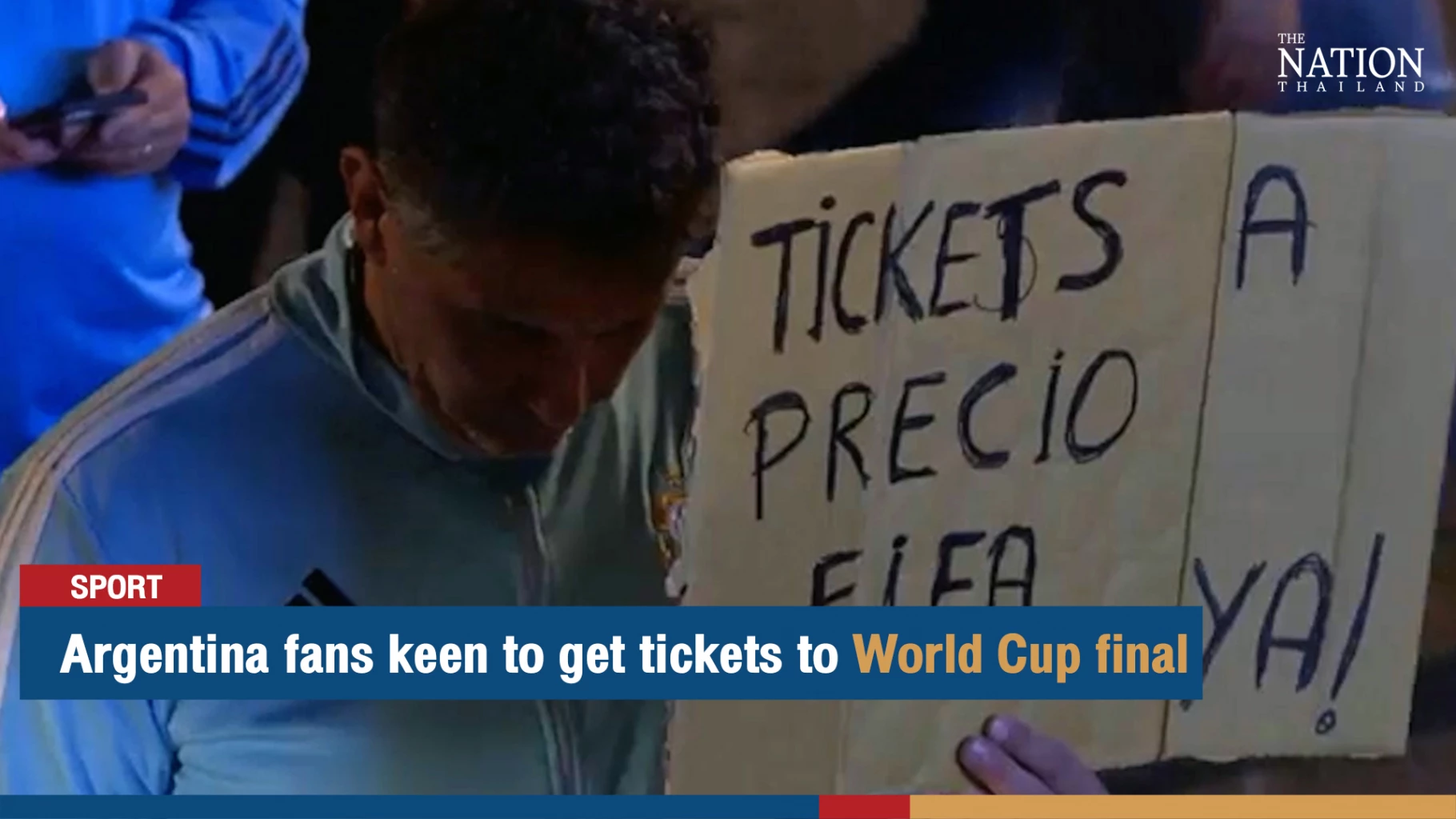 Argentina fans keen to get tickets to World Cup final, The Nation