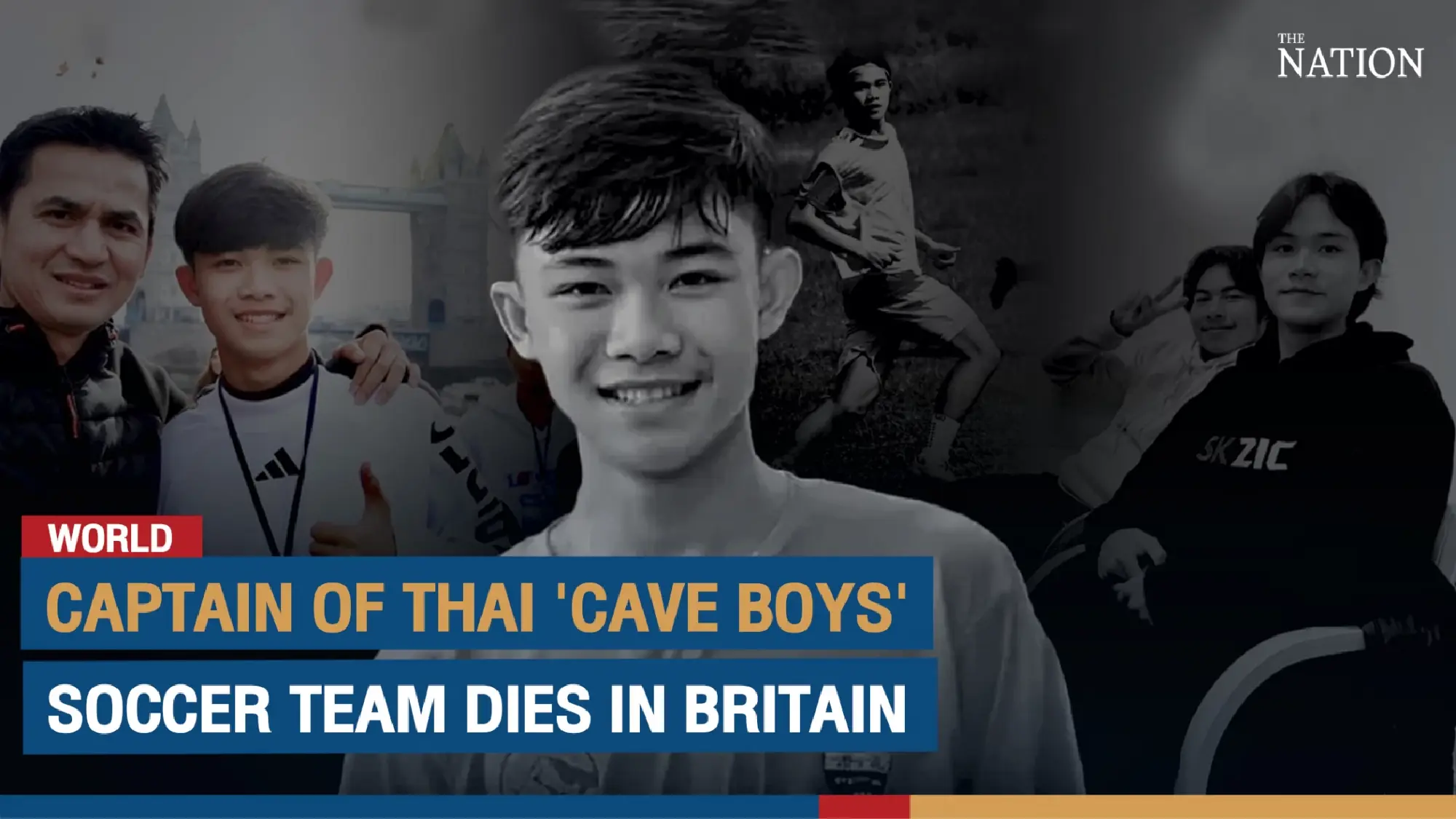 Captain of Thai \'cave boys\' soccer team dies in Britain, The Nation