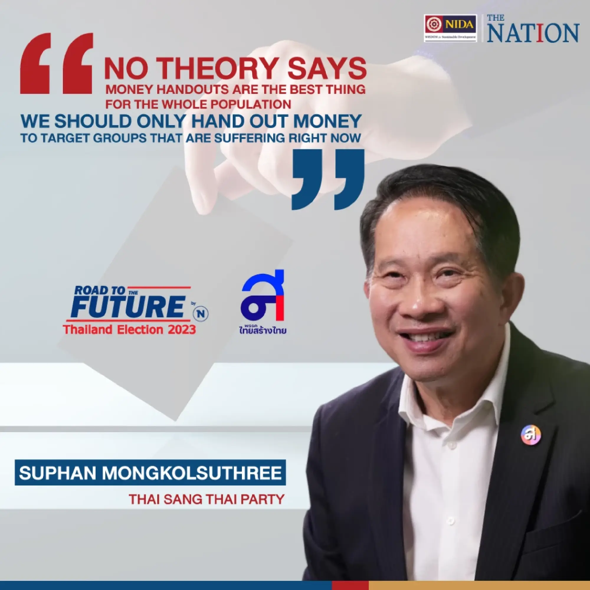 Thailand Election 2023 Quotes Suphan Mongkolsuthee Thai Sang Thai Party thailand-election-2023-quotes-suphan-mongkolsuthee-thai-sang-thai-party