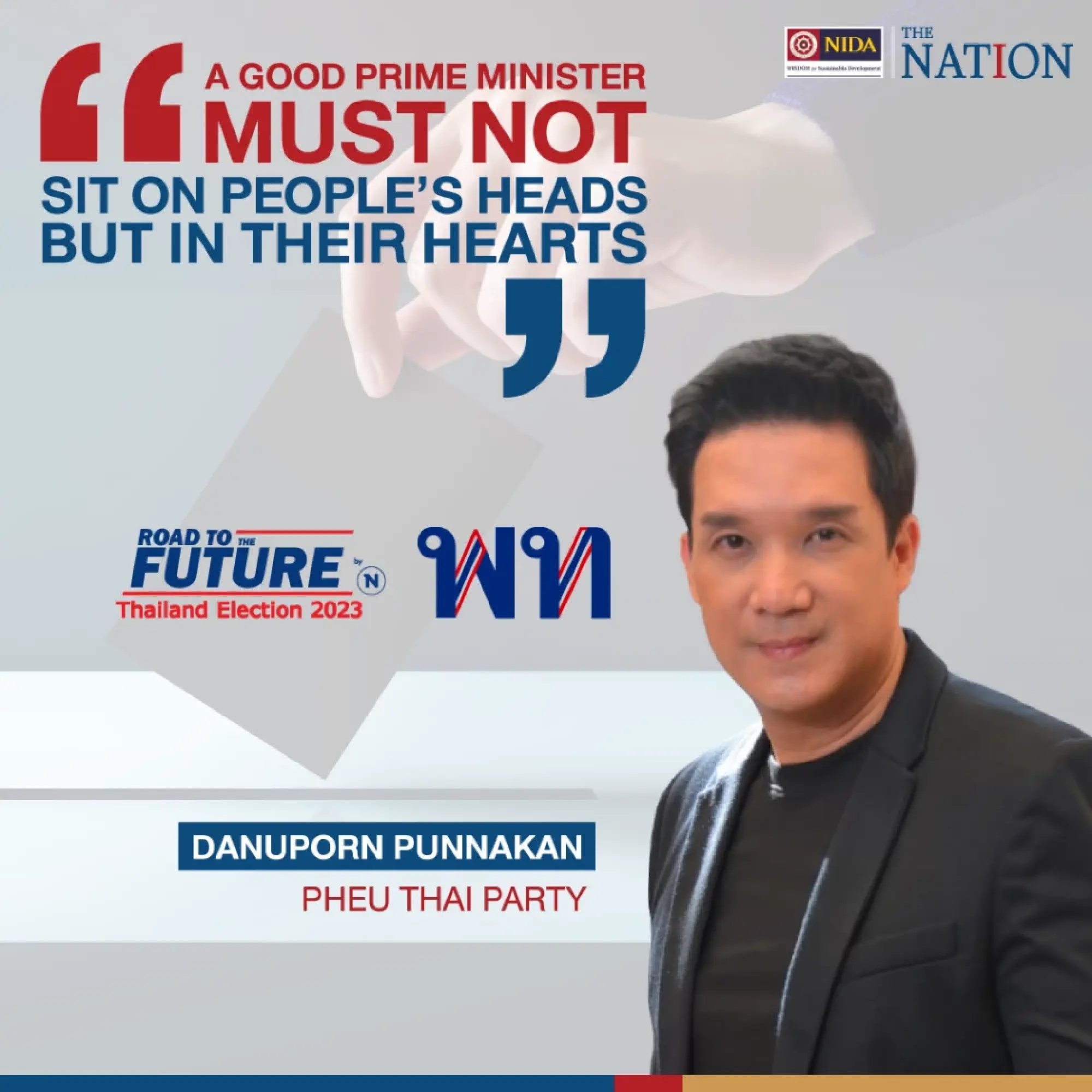 Thailand Election 2023 Quotes: Danuporn Punnakan, Pheu Thai Party