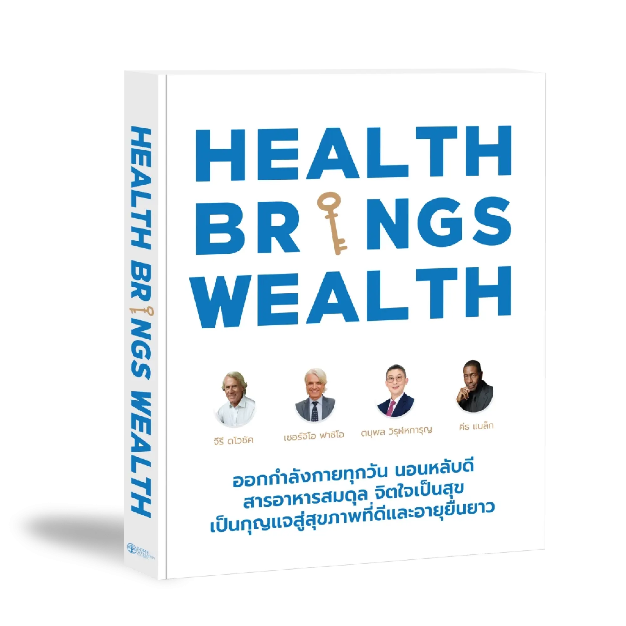 BDMS Wellness Clinic launches Thai version of "Health Brings Wealth"
