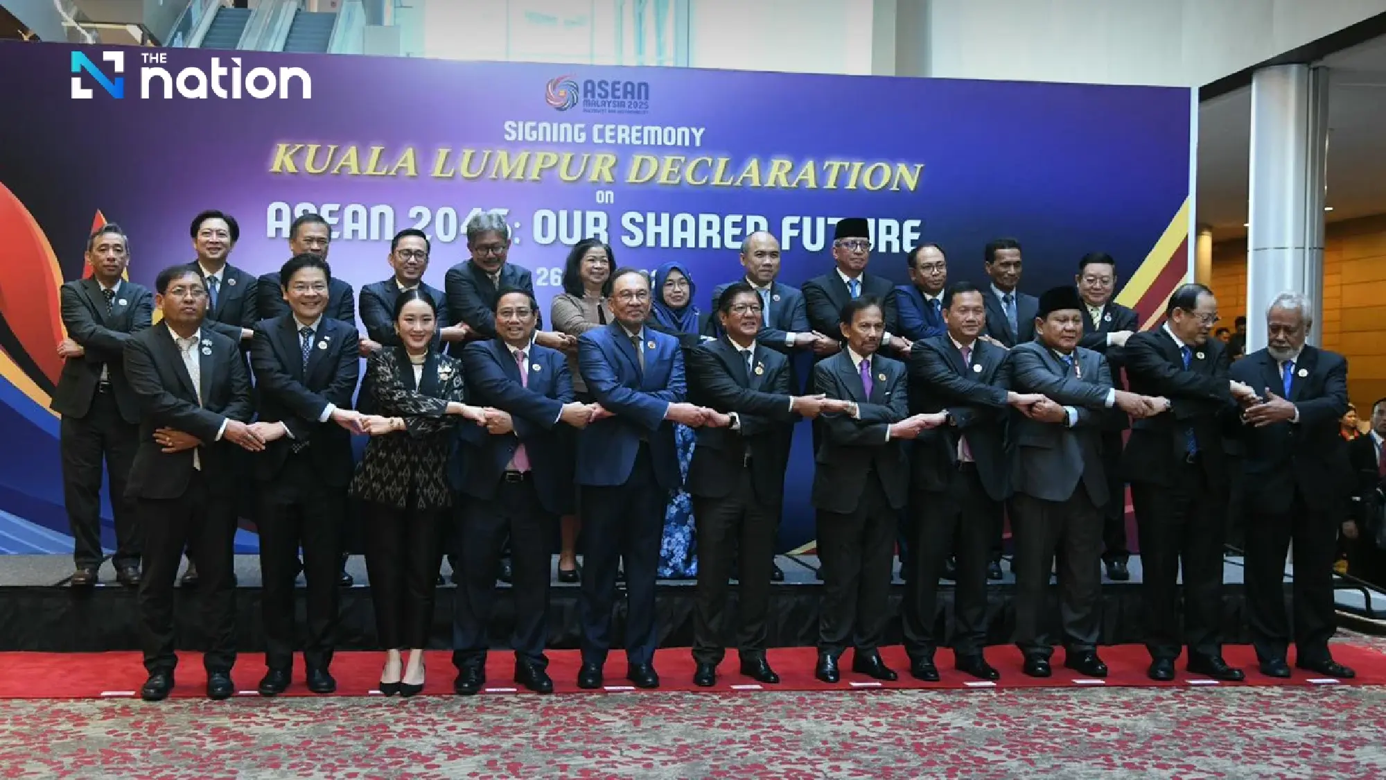 Thailand signs Kuala Lumpur declaration to drive ASEAN vision 2045