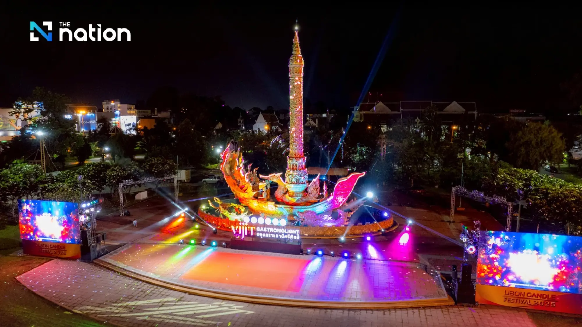 VIJIT GASTRONOLIGHT @ Ubon Ratchathani Sri Silp - The Phenomenon of Faithful Light At Night