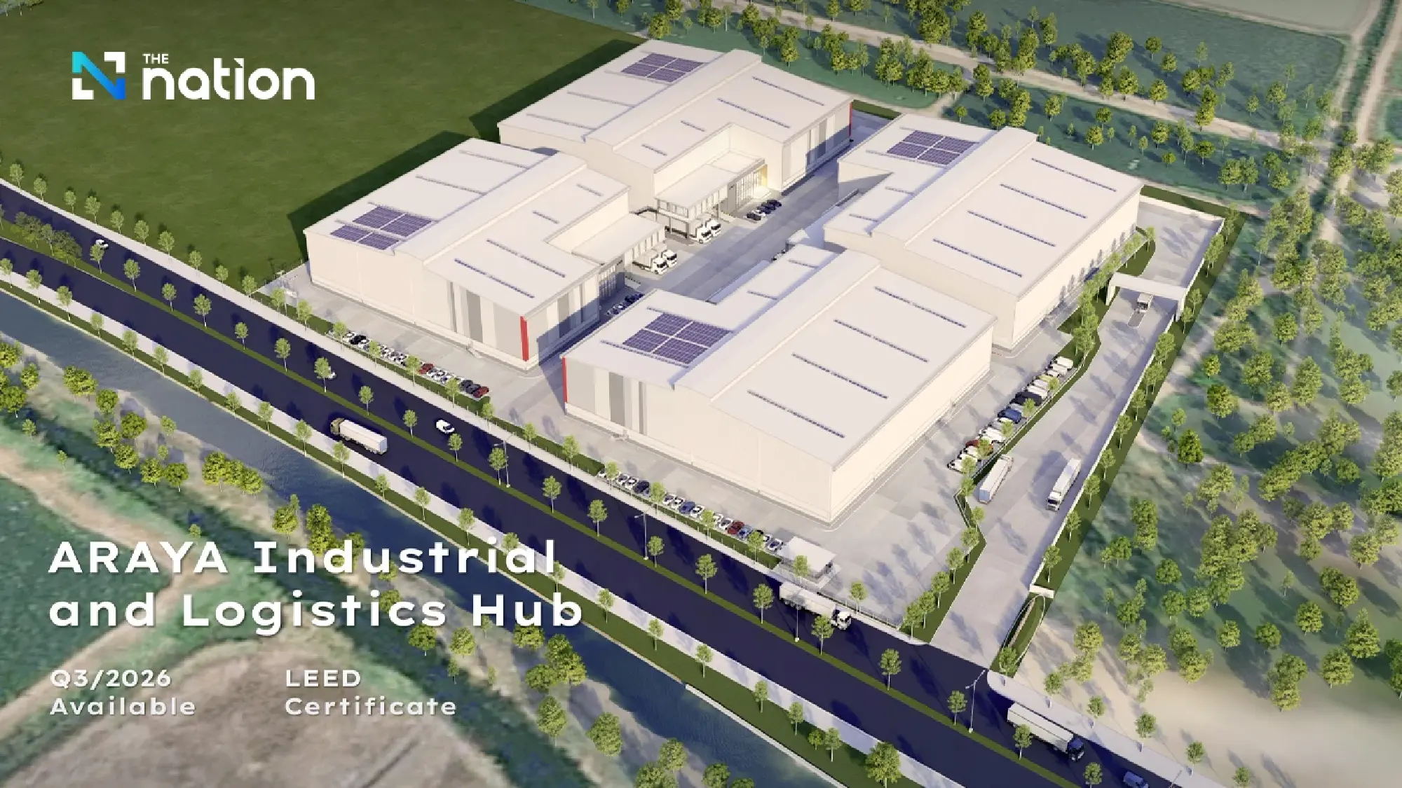 ARAYA Unveils Thailand's First Hybrid Industrial and Logistics Hub