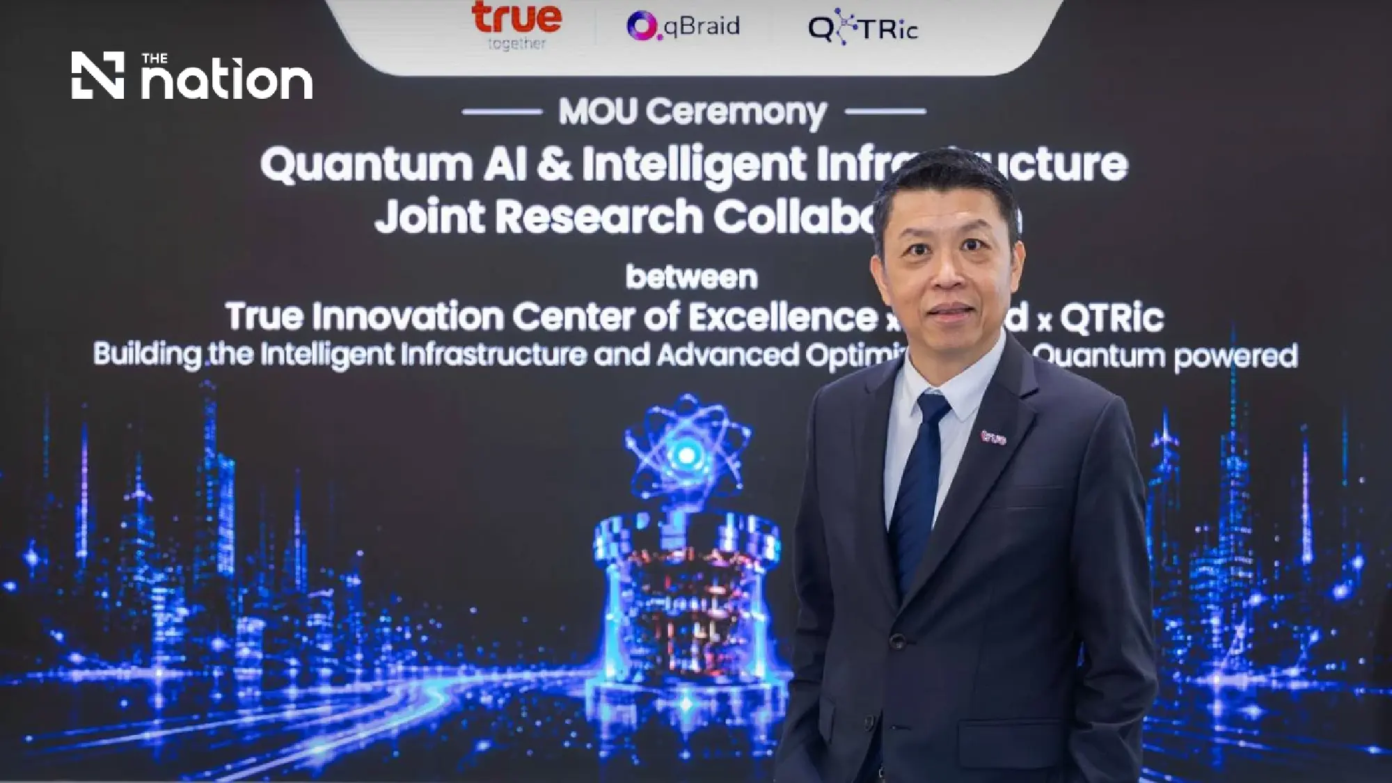 First in Thailand! True Corporation Partners with QTRic and qBraid from the US