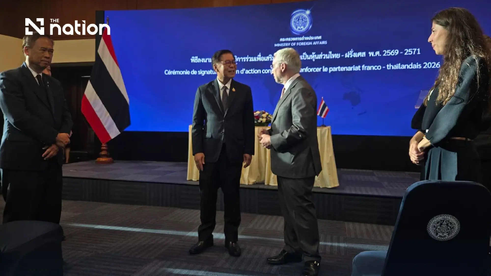 Thailand and France Sign New 2026-2028 Action Plan, Setting Sights on Strategic Partnership