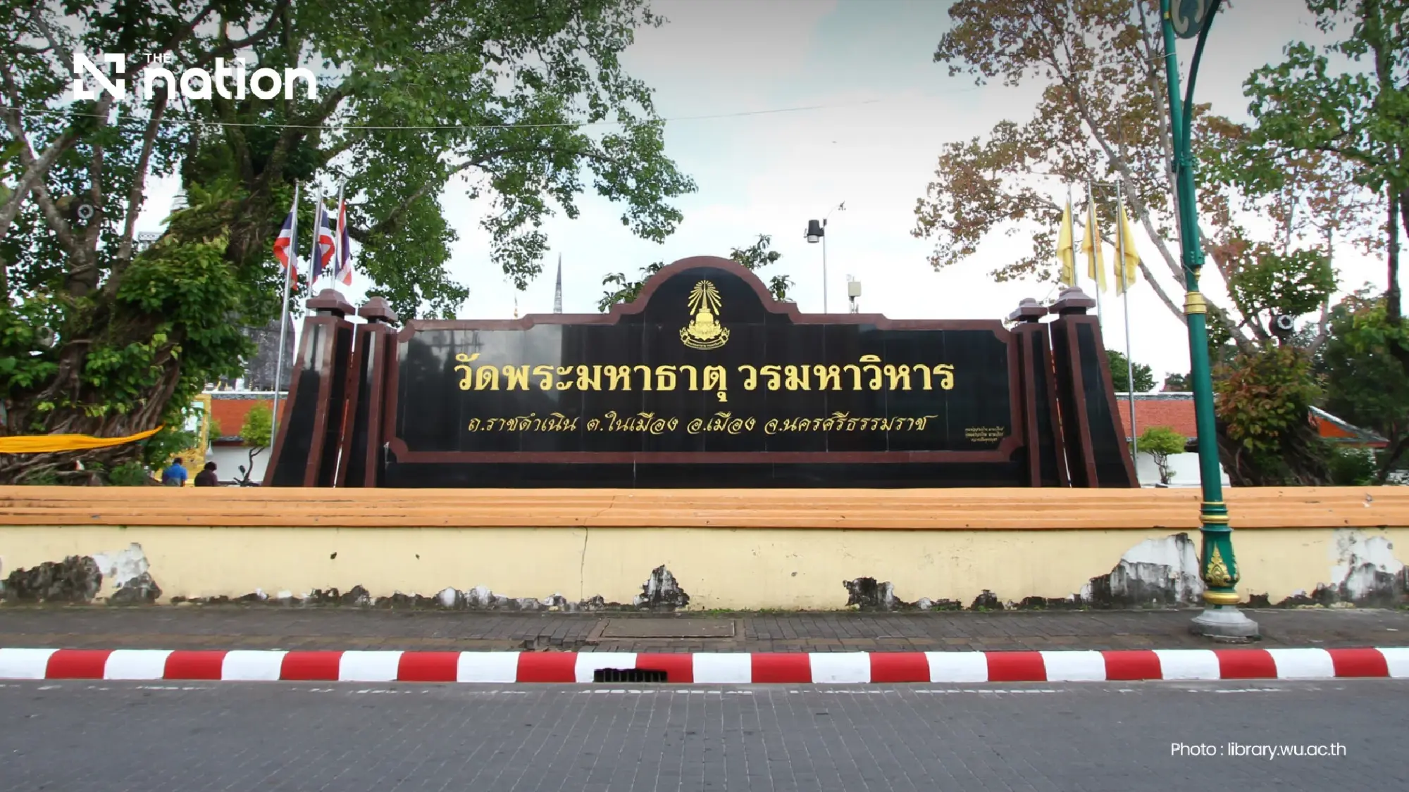 UNESCO Names Nakhon Si Thammarat’s Wat Phra Mahathat a World Heritage Site