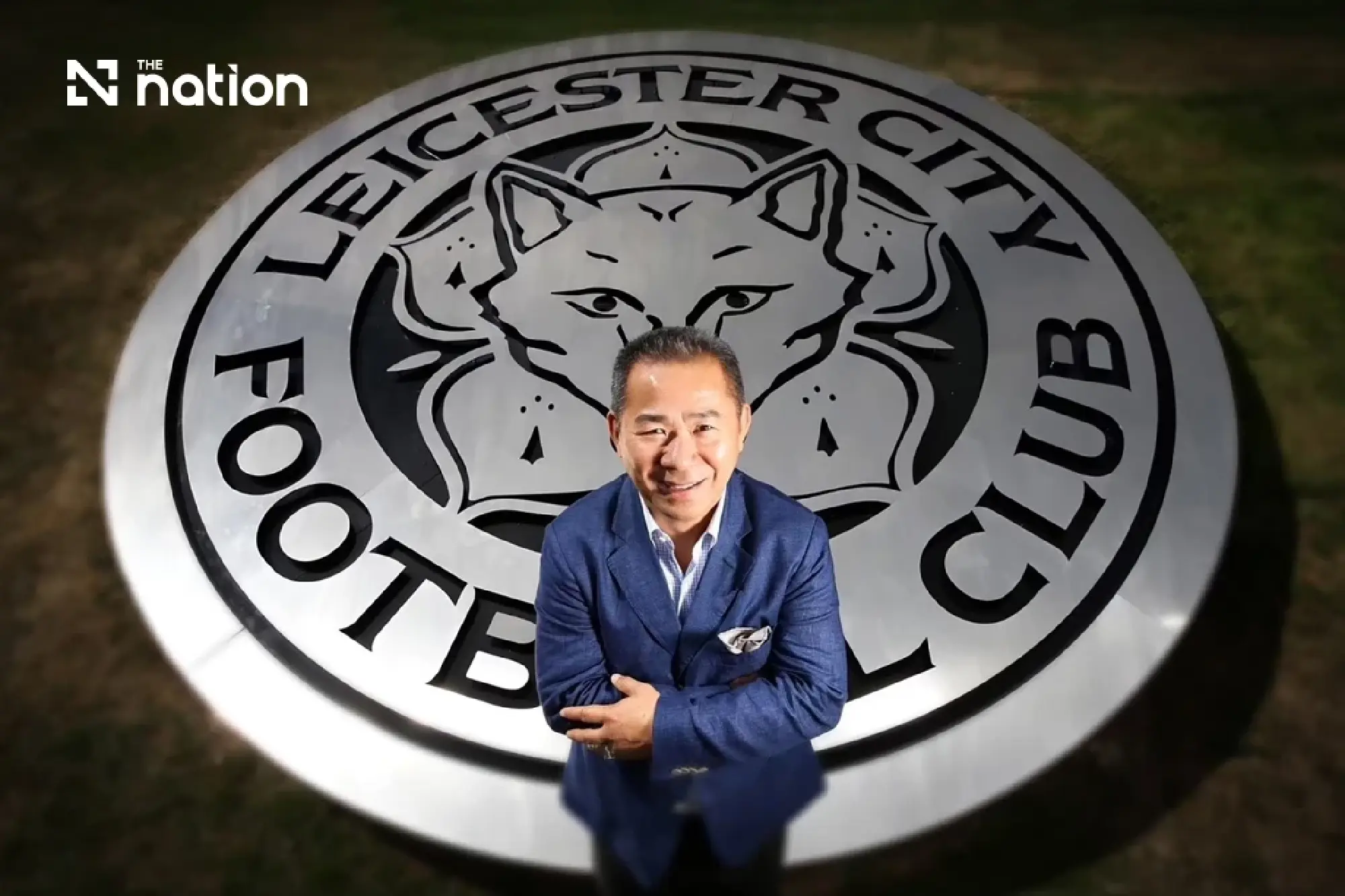 Leicester’s Thai owners seek US$300m for club portfolio