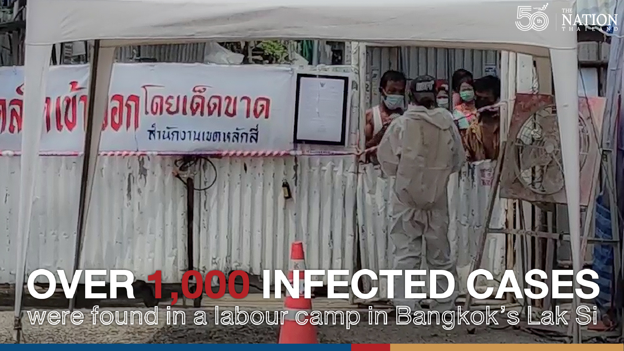 No workers escaped Covid-hit Bangkok camp