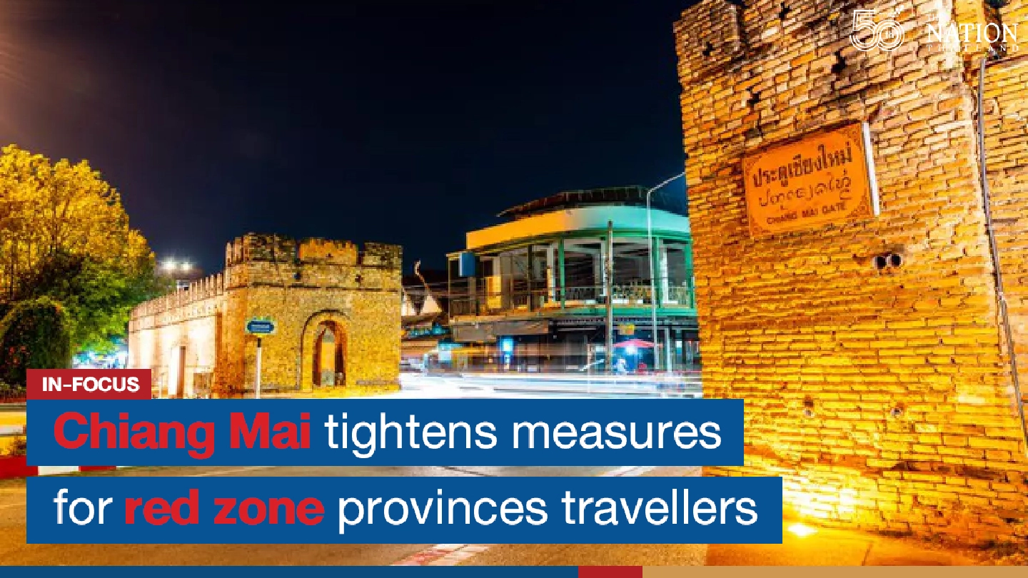 Chiang Mai tightens screening measures for travellers from red zone provinces