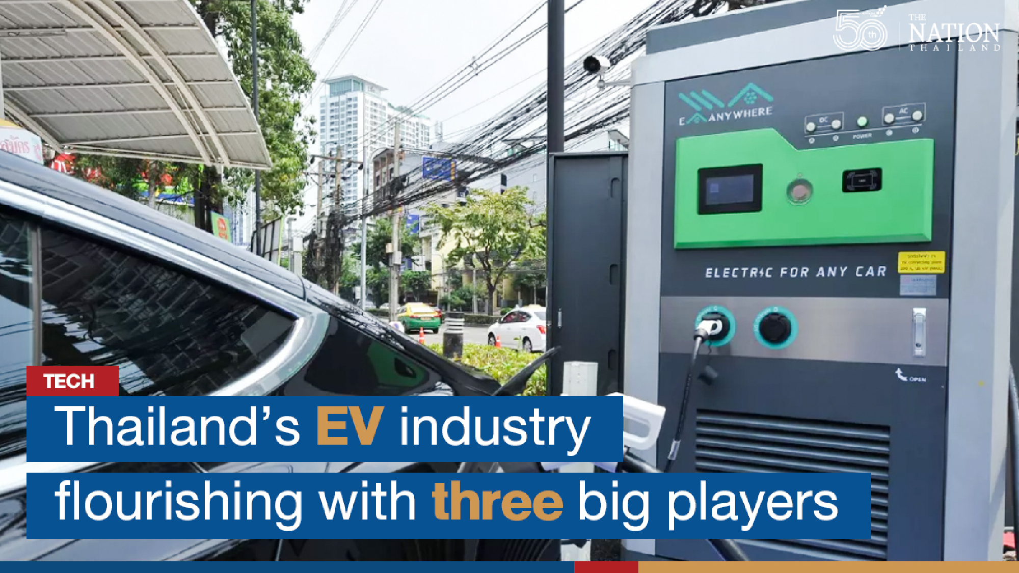 Thailand’s EV industry flourishing with three big players