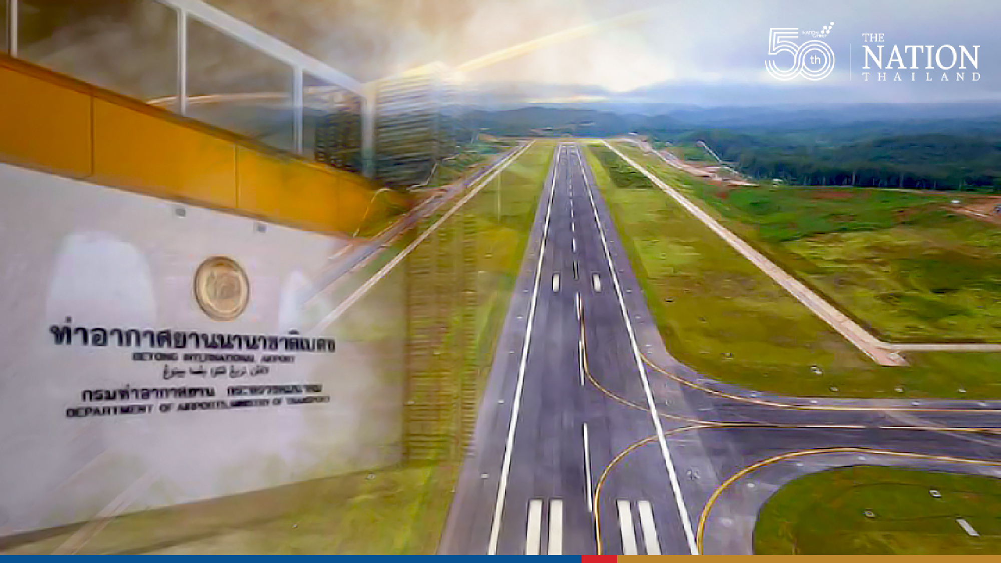 Third wave of infections delays opening of Betong Airport in Yala