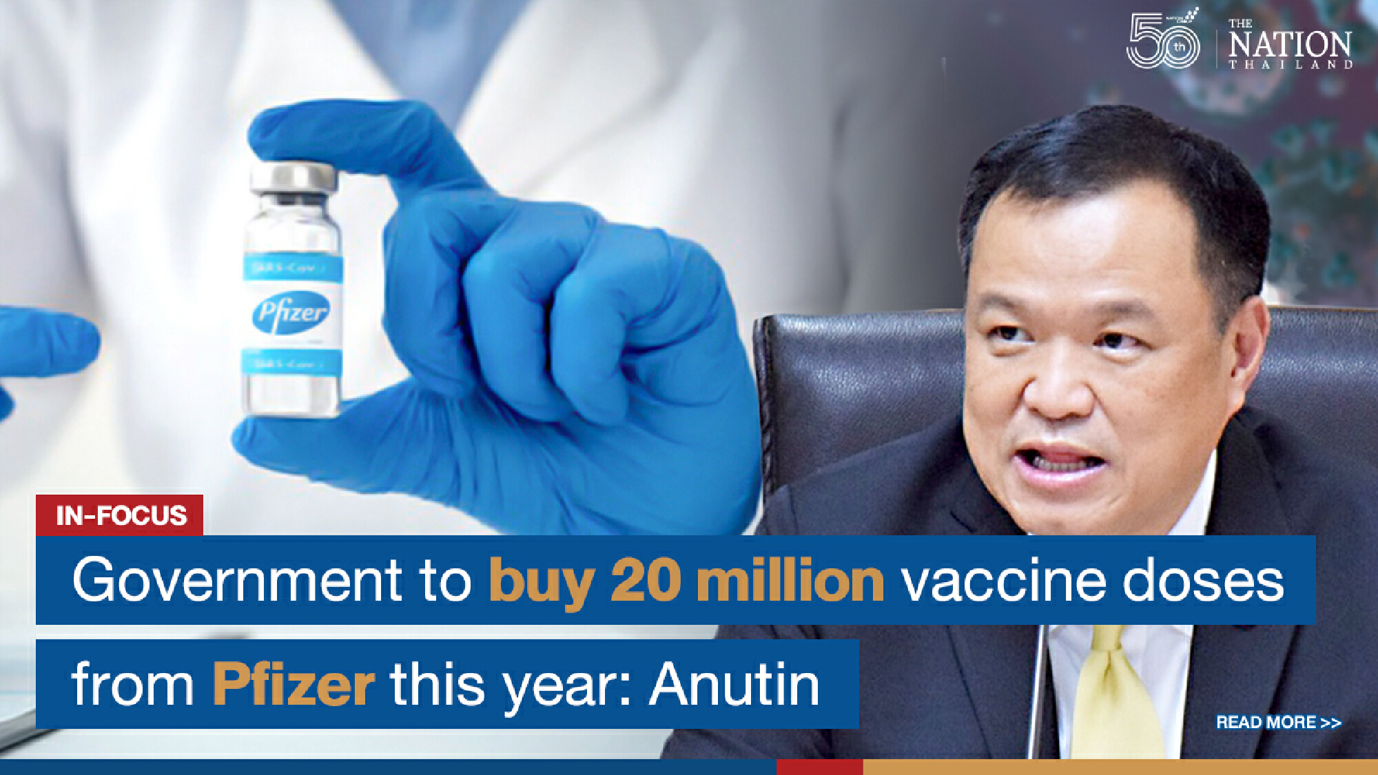 Government to buy 20 million vaccine doses from Pfizer this year: Anutin