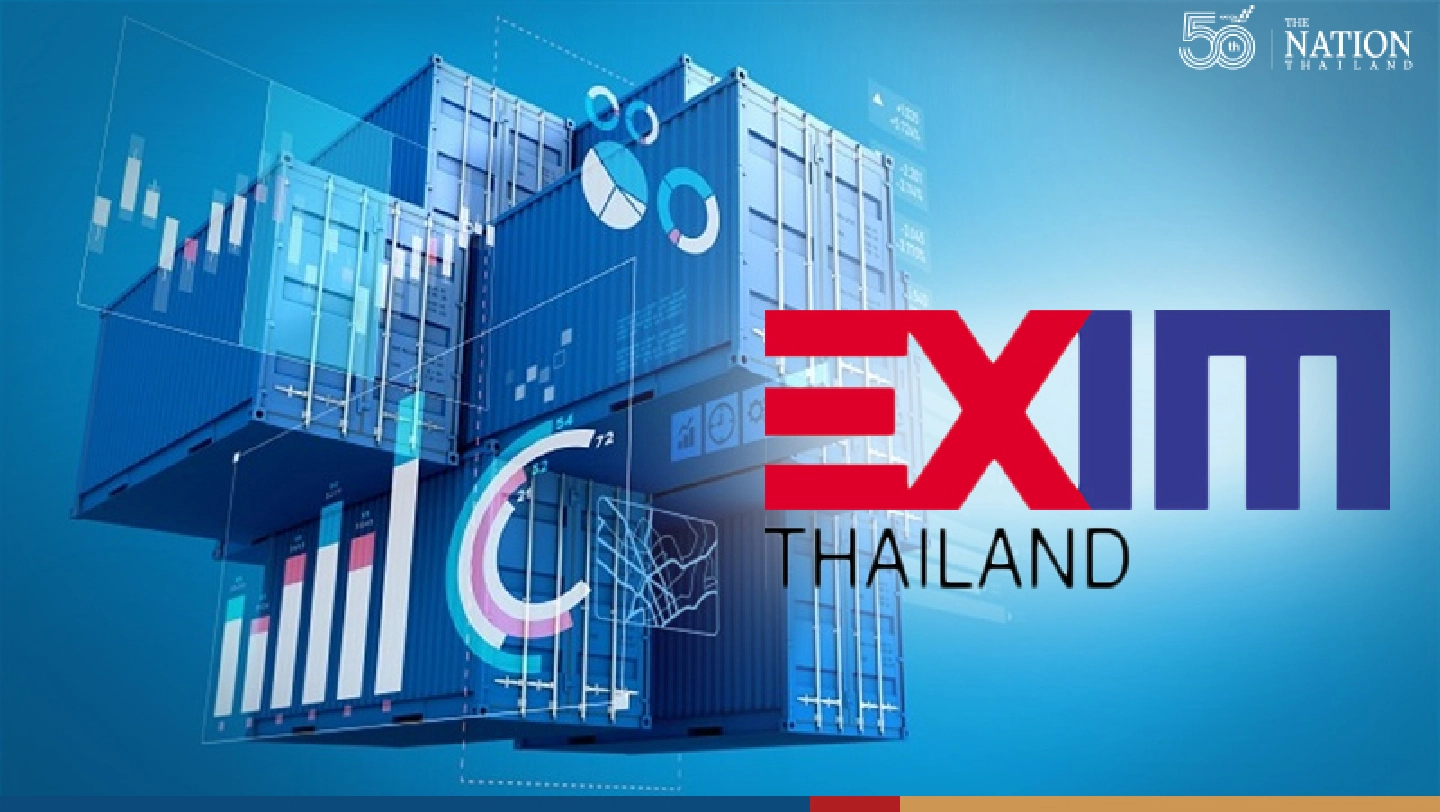 EXIM bank wants 100,000 Thai SMEs to target foreign markets EXIM bank wants 100,000 Thai SMEs to target foreign markets