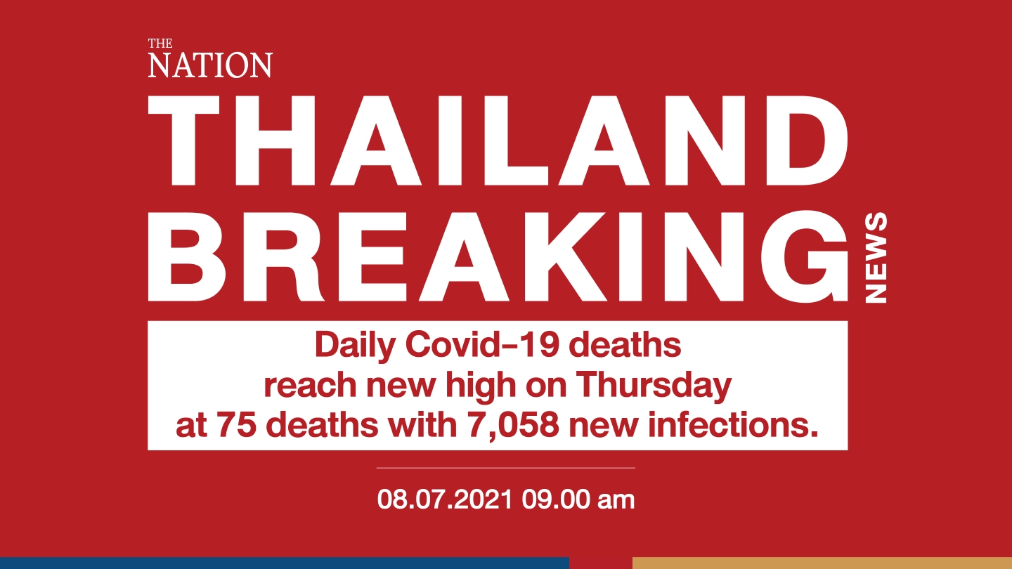 Daily Covid-19 deaths reach new high on Thursday at 75 deaths with 7,058 new infections