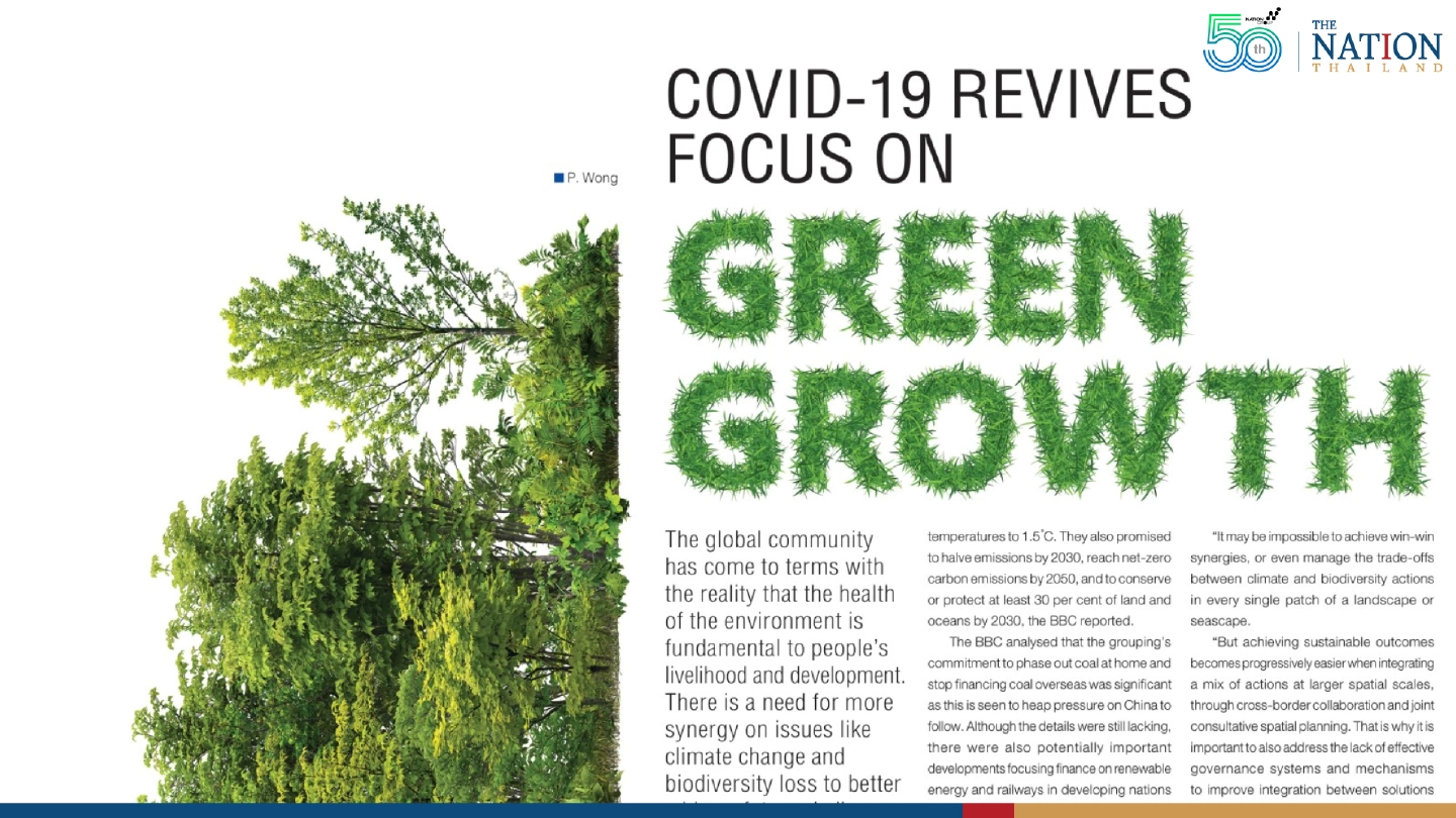 Covid-19 revives focus on green growth