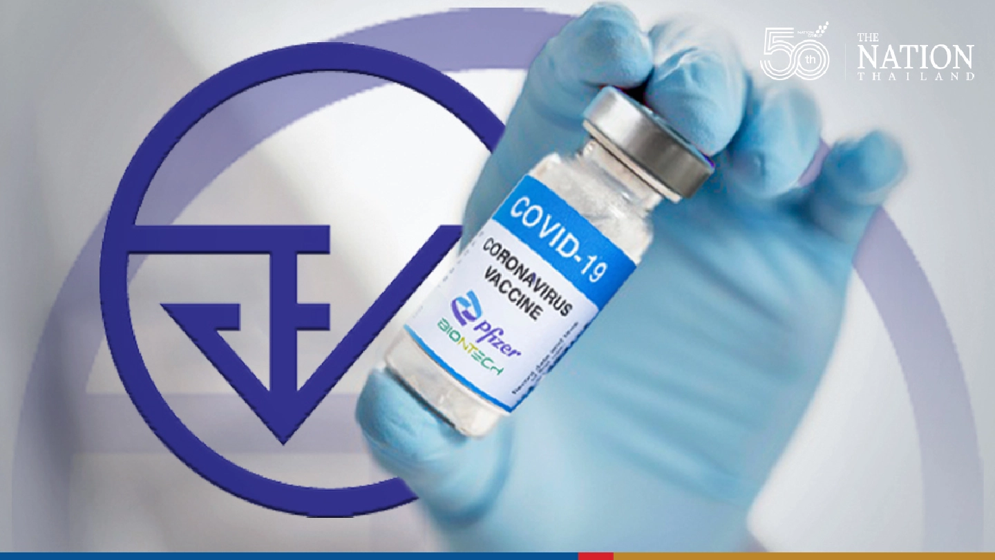 Thai FDA invites Pfizer to register vaccine for commercial use