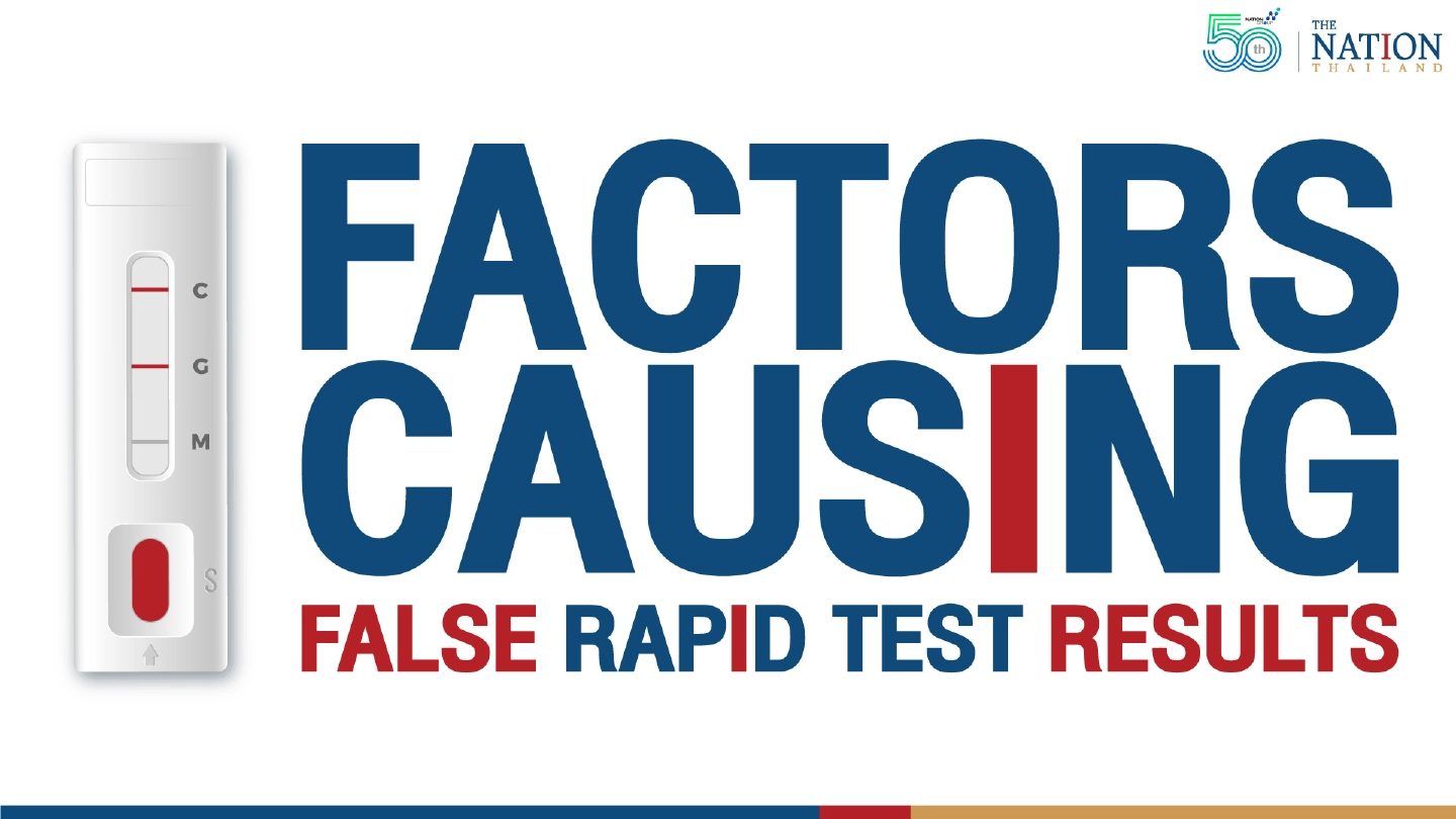 Factors that contribute to false rapid test results Factors that contribute to false rapid test results