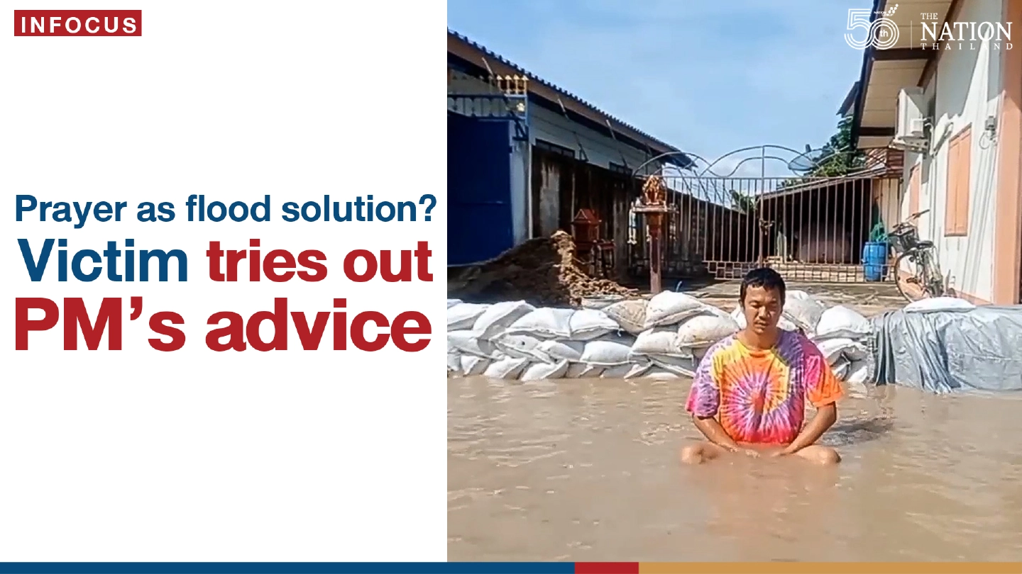 Prayer as flood solution? Victim tries out Thai PM’s advice