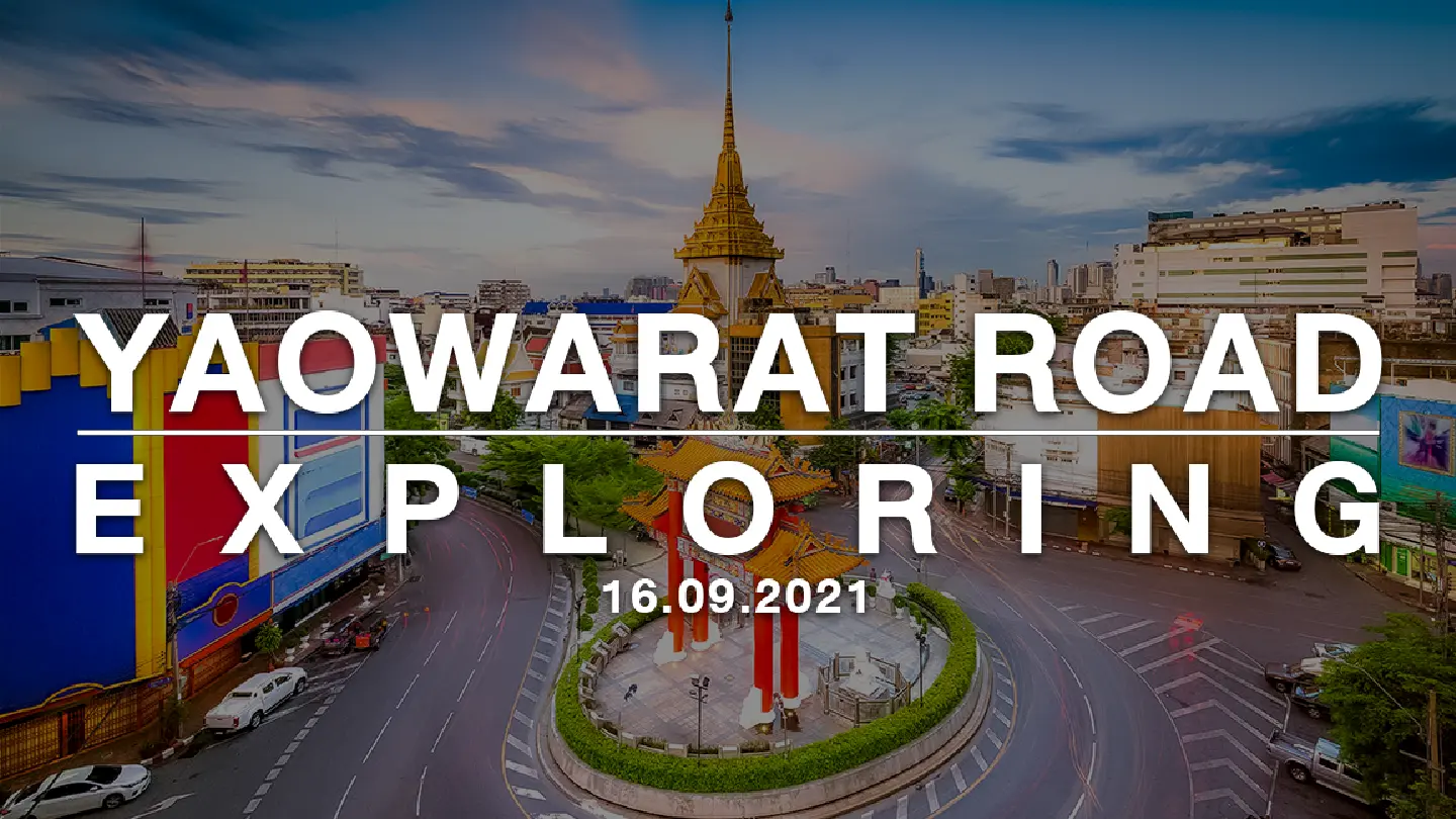Exploring Yaowarat