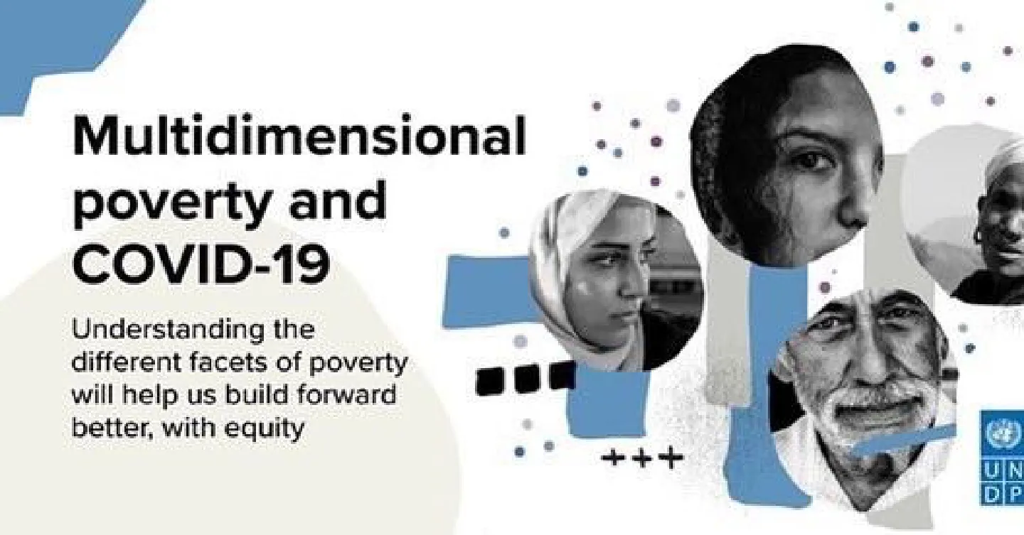 Multidimensional poverty reduces worldwide while COVID-19 exposes existing vulnerabilities Multidimensional poverty reduces worldwide while COVID-19 exposes existing vulnerabilities