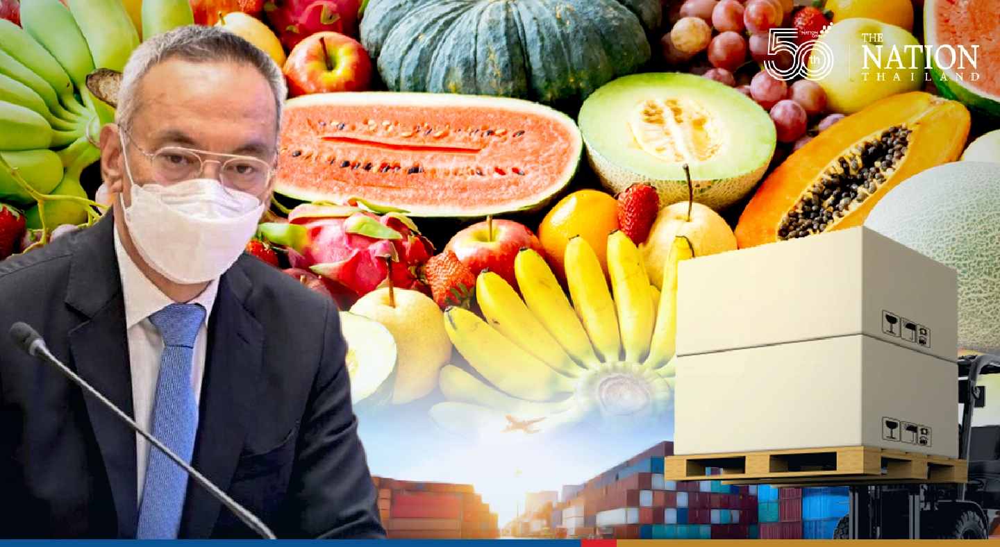 DITP outlines new strategy to boost Thai fruit export next year DITP outlines new strategy to boost Thai fruit export next year