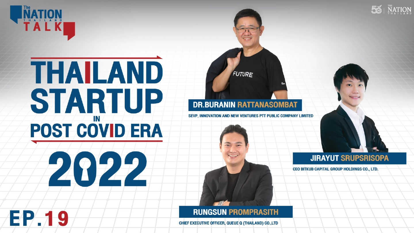 Thailand Startup in Post COVID era | The Nation Talk EP. 19