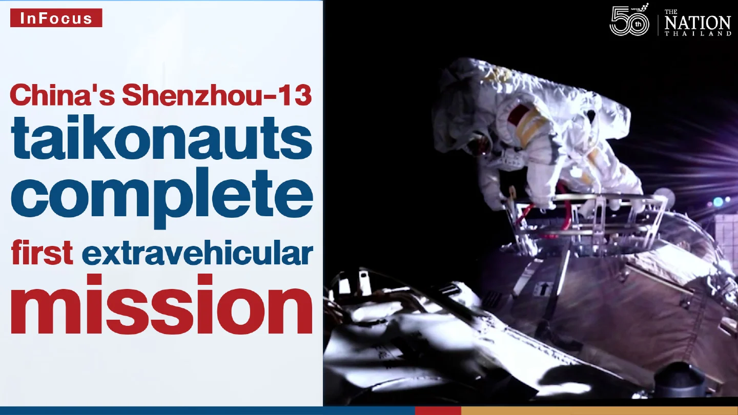 China’s Shenzhou-13 taikonauts complete first extravehicular mission