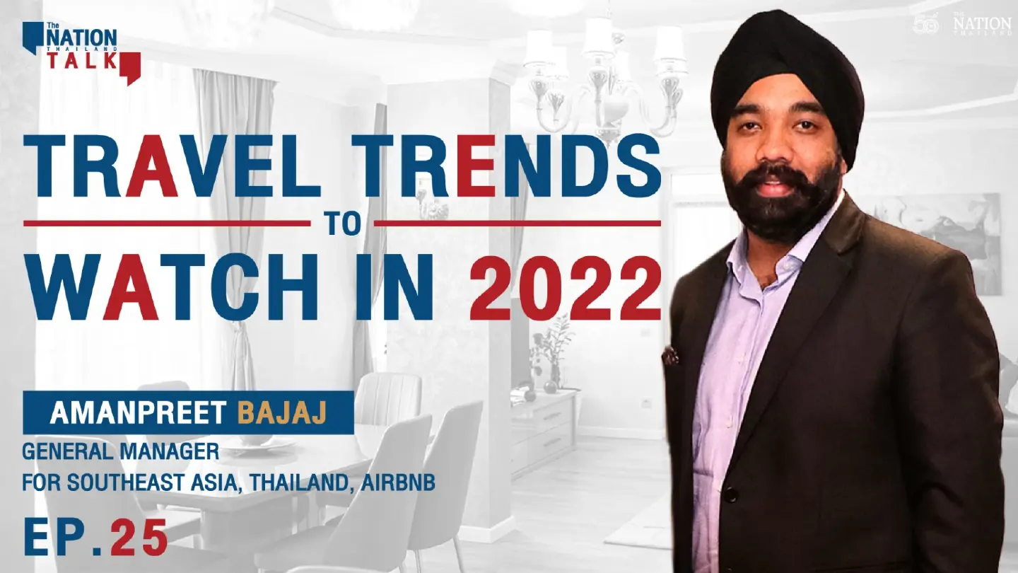 Travel trends to watch in 2022 | The Nation Talk EP. 25