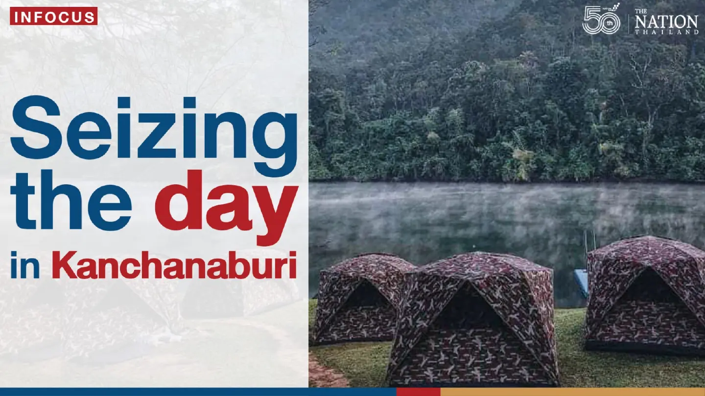 Seizing the day in Kanchanaburi