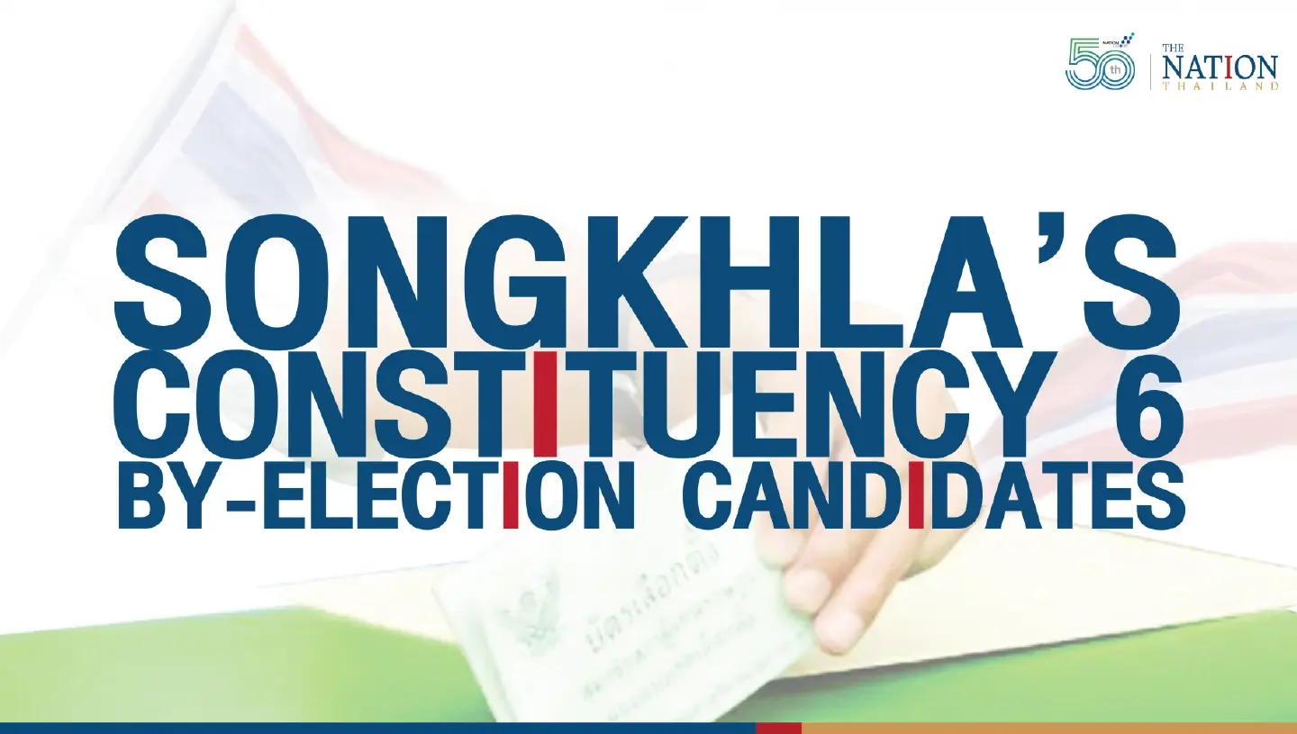 Results of a by-election in Songkhla province
