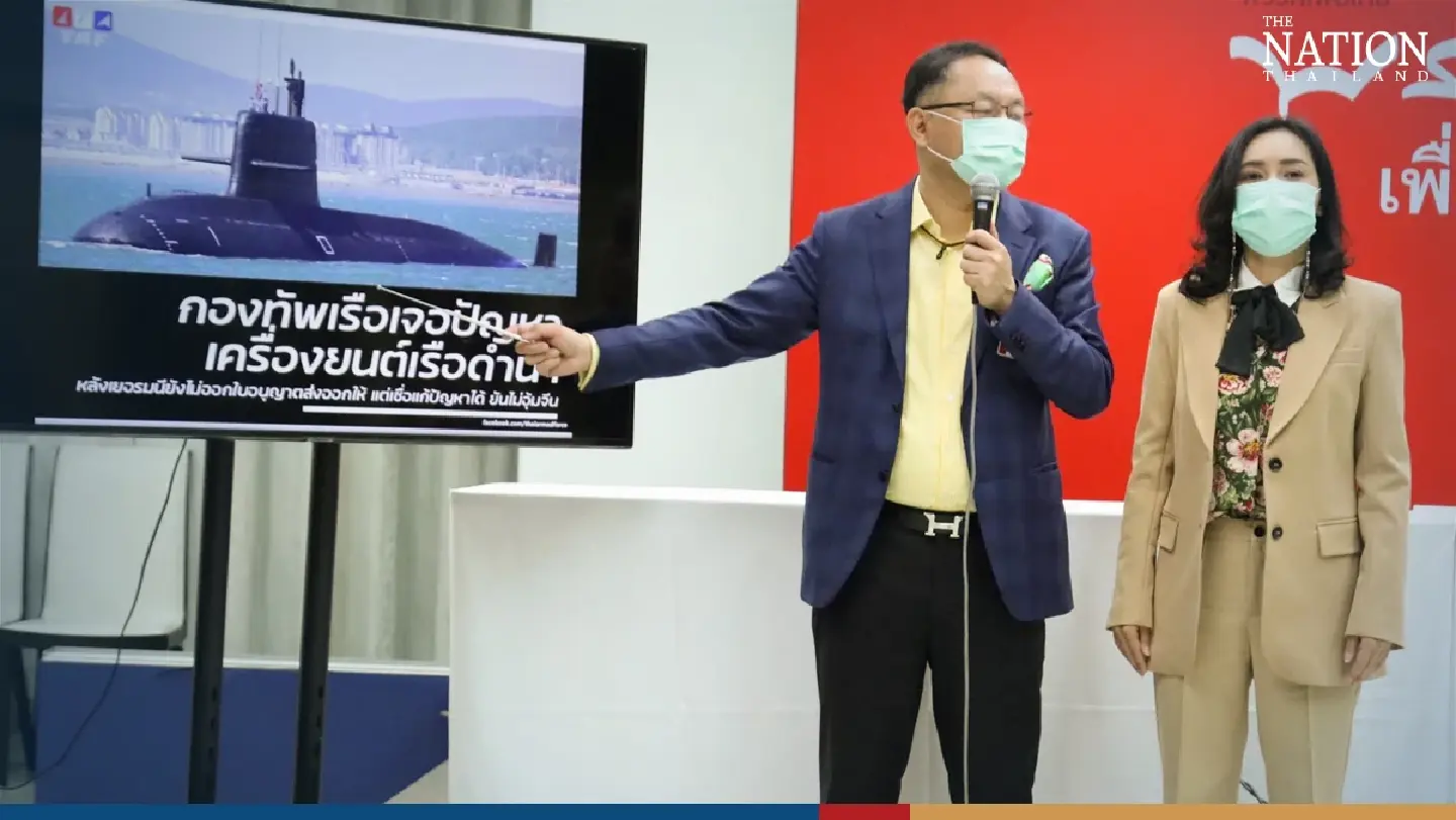Pheu Thai queries Chinese firm’s role in submarine engine replacement Pheu Thai queries Chinese firm’s role in submarine engine replacement
