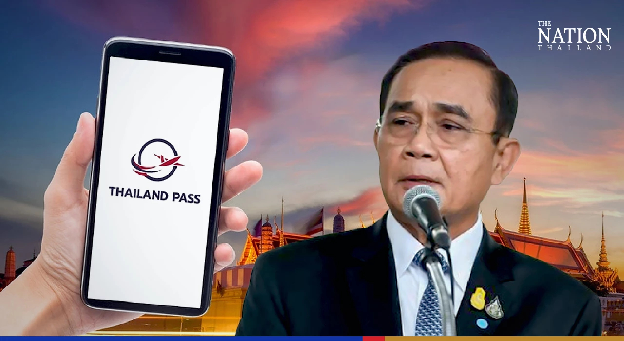 Improve Thailand Pass, PM orders govt agencies