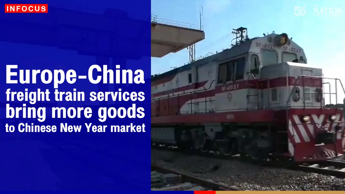 Europe-China freight train services bring more goods to Chinese New Year market