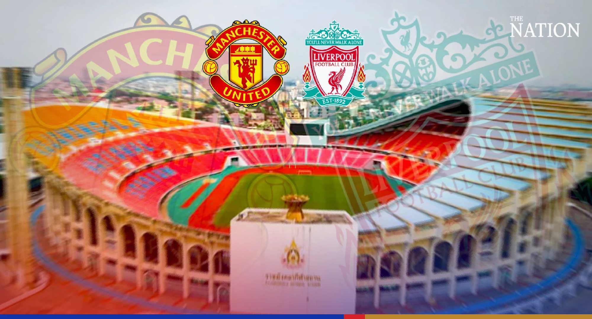 Sports Authority says no to THB400m request for Man Utd-Liverpool match